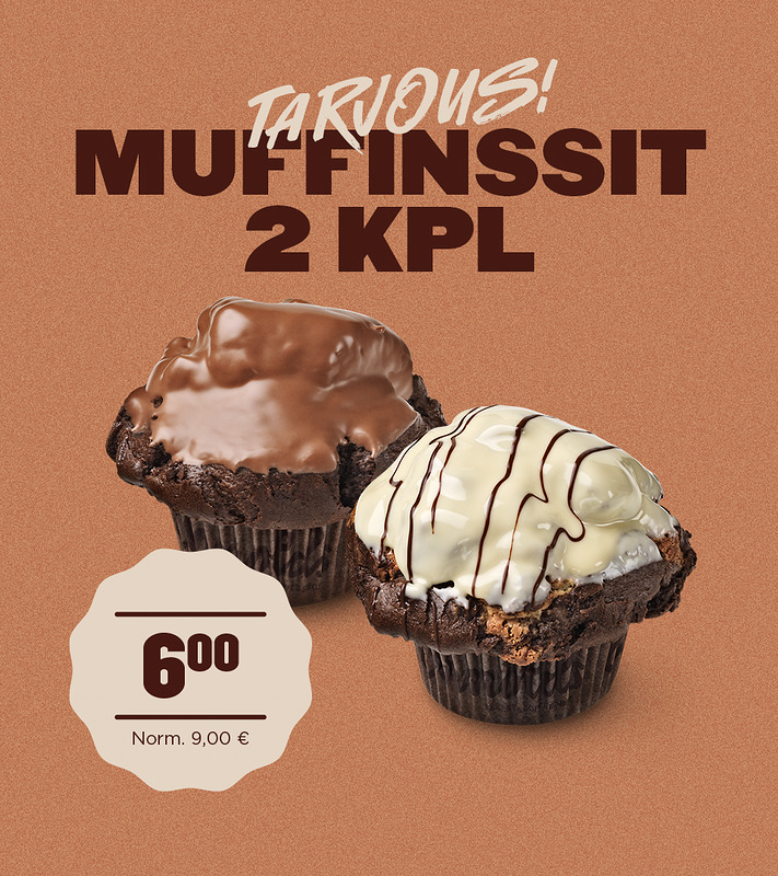 2 valitsemaasi täyteläistä Muffinssia. Leivotaan paikan päällä.